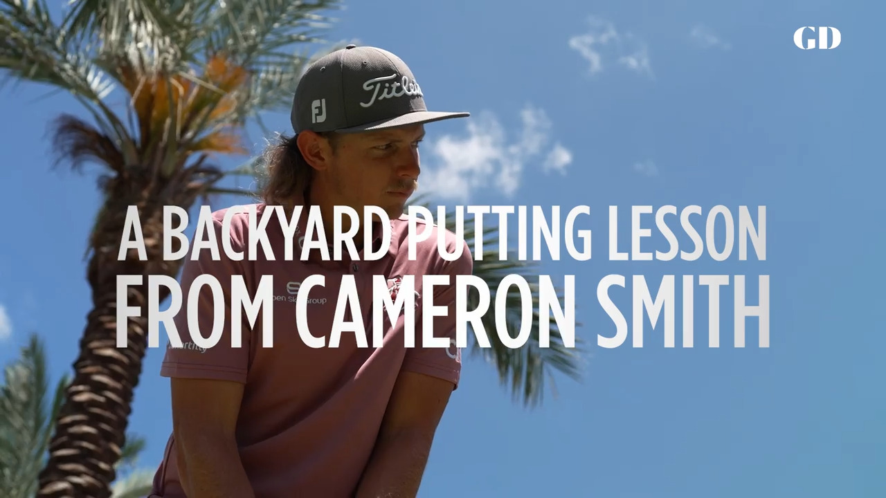 A Backyard Putting Lesson From Cameron Smith GolfDigest